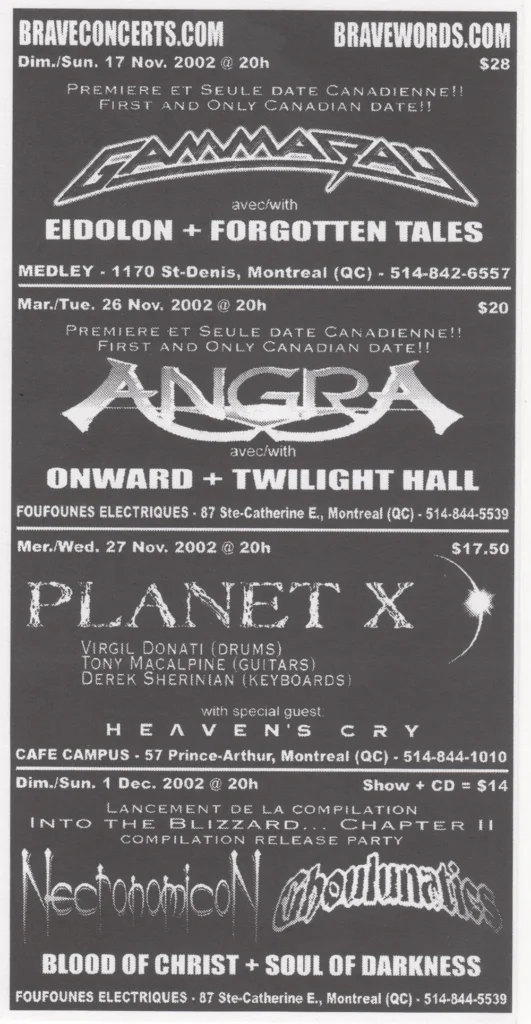 GAMMA RAY EIDOLON FORGOTTEN TALES   ANGRA ONWARD TWILIGHT HALL   PLANET X HEAVEN&rsquo;S CRY   NECRONOMICON MOONLYGHT BLOOD OF CHRIST SOUL OF DARKNESS