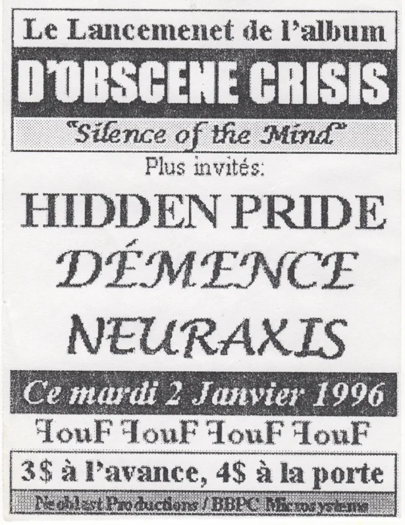 OBSCENE CRISIS HIDDEN PRIDE DÉMENCE NEURAXIS