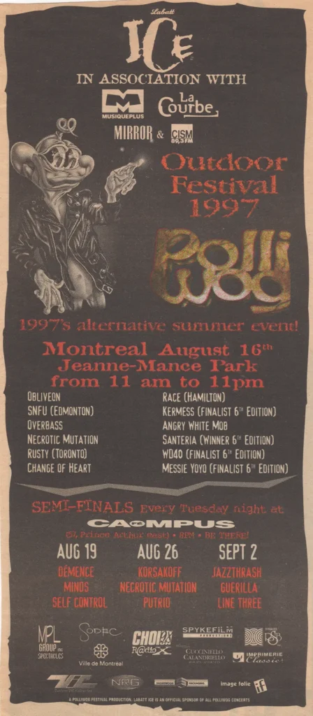 POLLIWOG OBLIVEON SNFU OVERBASS NECROTIC MUTATION RUSTY CHANGE OF HEART RACE KERMESS ANGRY WHITE MOB SANTERIA WD40 MESSIE YOYO   DÉMENCE MINDS SELF CONTROL KORSAKOFF PUTRID JAZZTHRASH GUERILLA LINE THREE