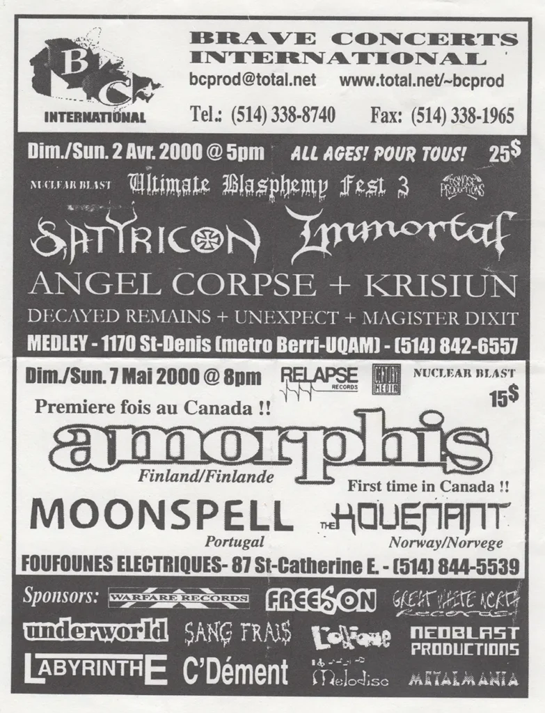SATYRICON IMMORTAL ANGEL CORPSE KRISIUN DECAYED REMAINS UNEXPECT MAGISTER DIXIT AMORPHIS MOONSPELL THE KOVENANT